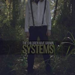 Systems : The Children Have Grown
